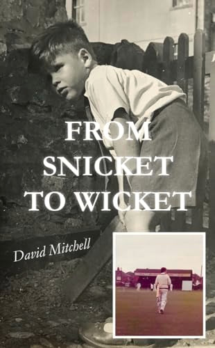 From Snicket to Wicket