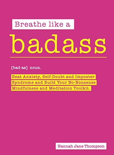 Breathe Like a Badass
