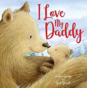 I love my daddy