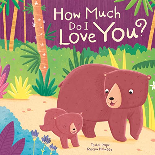 How Much Do I Love You?