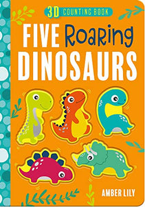 Five Roaring Dinosaurs 