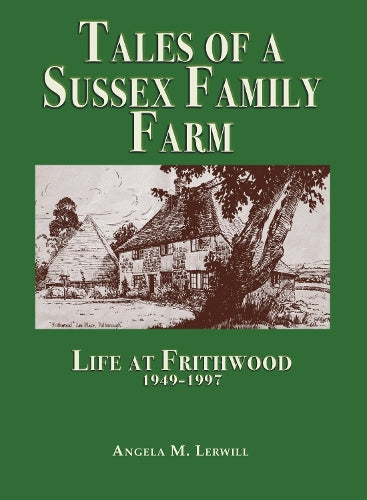 Tales of a Sussex Family Farm