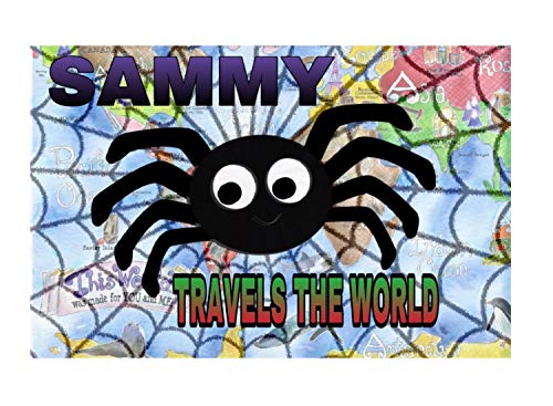 SAMMY TRAVELS THE WORLD