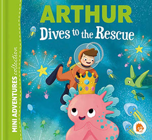 Arthur Dives To The Rescue 