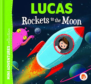 Lucas Rockets To The Moon 