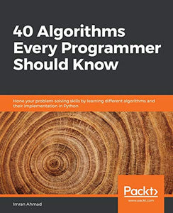 40 Algorithms Every Programmer Should Know 