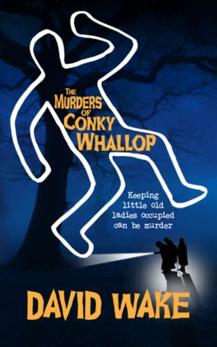 The Murders Of Conky Whallop