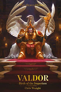 Valdor: Birth of the Imperium 
