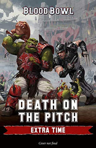 Death on the Pitch: Extra Time 