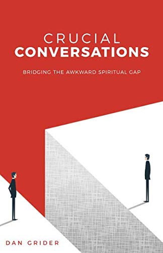 Crucial Conversations: Bridging The Awkward Spiritual Gap (Starfish Movement)