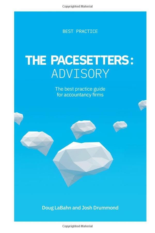 The Pacesetters: Advisory: The best practice guide for accountancy firms.