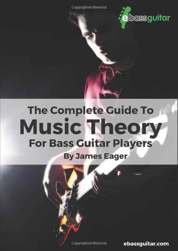 The Complete Guide To Music Theory For Bass Guitar Players