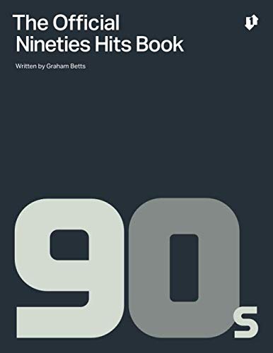 The Official Nineties Hits Book