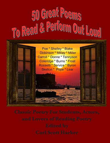 50 Great Poems to Read & Perform Out Loud