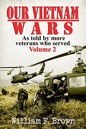 Our Vietnam Wars