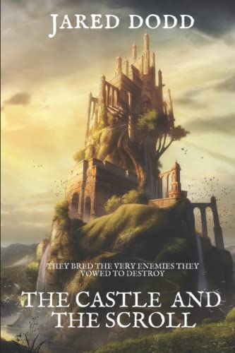 The Castle and The Scroll (The Scroll Saga)