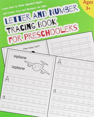 Letter and Number Tracing Book for Preschoolers