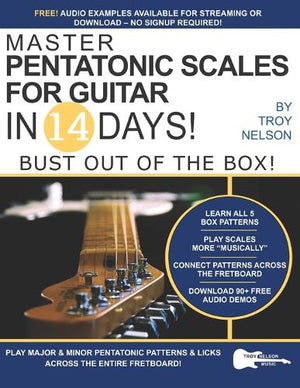 Master Pentatonic Scales For Guitar in 14 Days