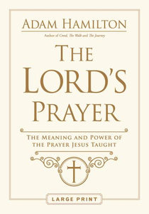 Lord's Prayer Large Print, The 
