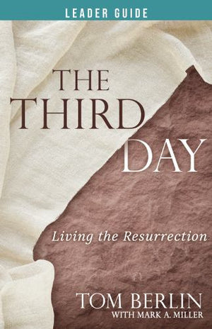 The Third Day Leader Guide, The
