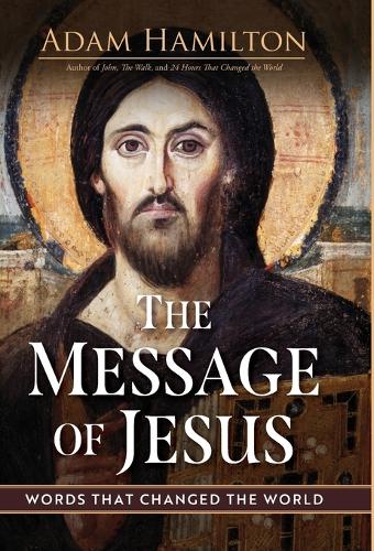 The Message of Jesus, The