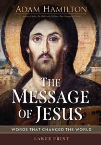 Message of Jesus, The 