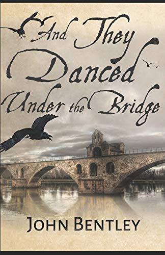 And They Danced Under The Bridge