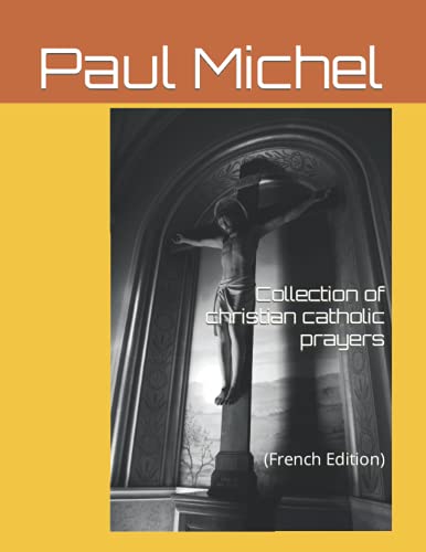 Collection of catholic Christian prayers