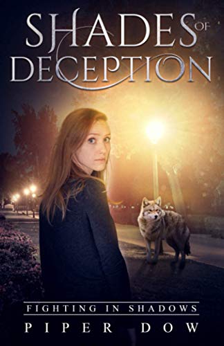 Shades of Deception (Fighting in Shadows)