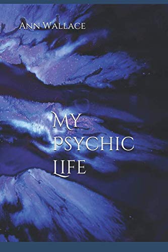 My Psychic Life