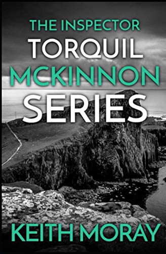 The Inspector Torquil McKinnon Series: Books 1-3