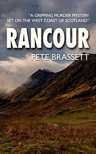 RANCOUR: A gripping murder mystery set on the west coast of Scotland (Detective Inspector Munro murder mysteries)