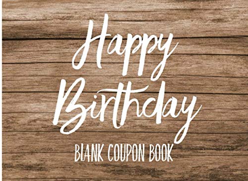 Happy Birthday: Blank Coupon Book