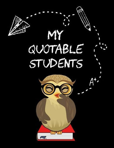 My Quotable Students