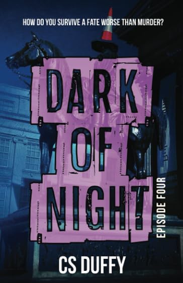 Dark of Night: Episode Four