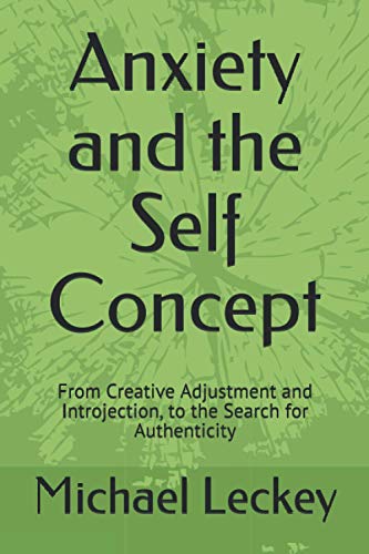 Anxiety and the Self Concept