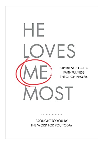 He Loves Me Most