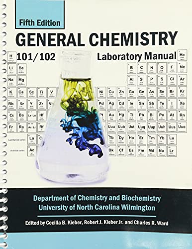 General Chemistry 101/102 Laboratory Manual