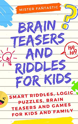 Brain Teasers and Riddles for Kids