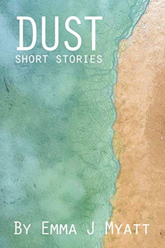 Dust: Short Stories