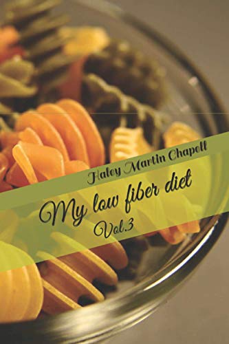 My low fiber diet: Vol.3
