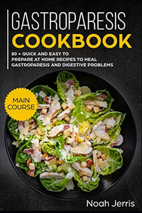 Gastroparesis Cookbook 