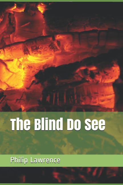 The Blind Do See (Detective Toni Webb)