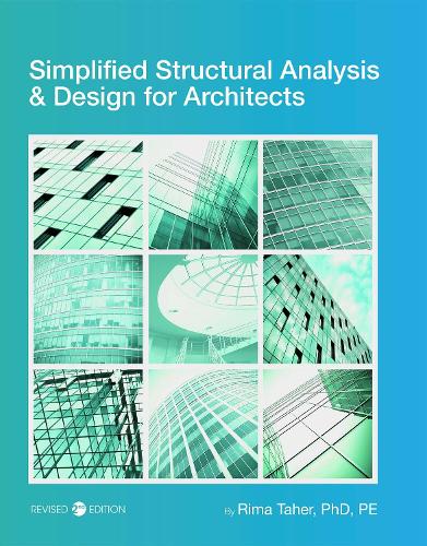 Simplified Structural Analysis and Design for Architects