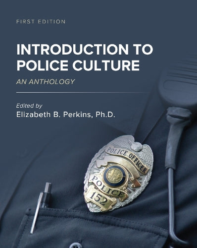 Introduction to Police Culture