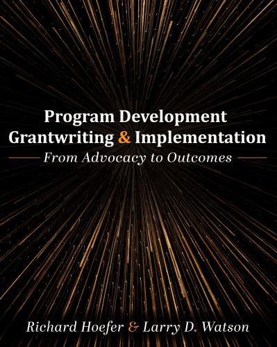 Program Development, Grantwriting, and Implementation