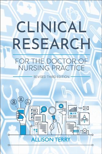 Clinical Research for the Doctor of Nursing Practice