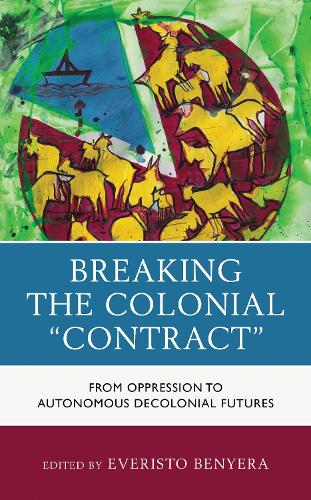 Breaking the Colonial Contract
