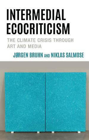Intermedial Ecocriticism