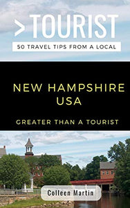 Greater Than a Tourist- New Hampshire USA 